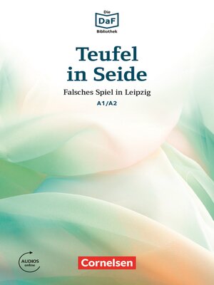 cover image of Die DaF-Bibliothek / A1/A2--Teufel in Seide